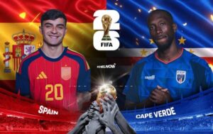 Nhà Cái Fun88 dự đoán tỷ số Tây Ban Nha vs Cape Verde